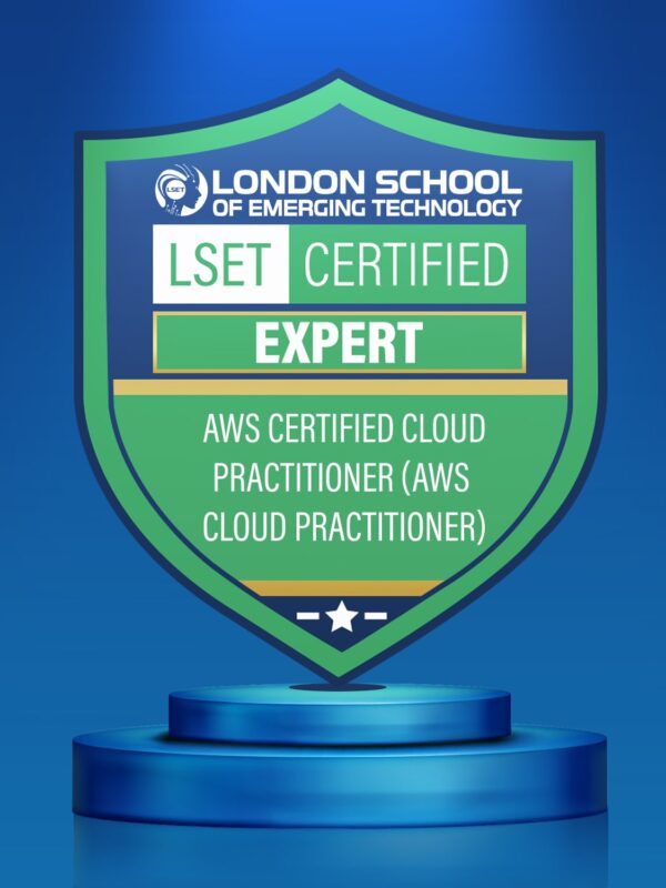 LSET Certified AWS Certified Cloud Practitioner (AWS Cloud Practitioner) (Expert)