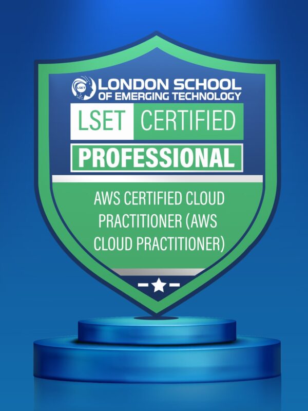 LSET Certified AWS Certified Cloud Practitioner (AWS Cloud Practitioner) (Professional)
