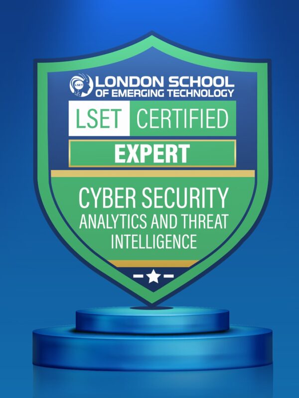 LSET Certified Cyber Security Analytics and Threat Intelligence (Expert)